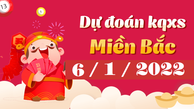 Dự đoán XSMB 6/1/2024 – thống kê dự đoán kết quả thứ 5